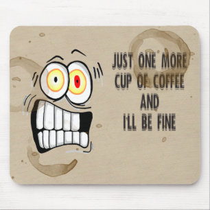 Mousepad Apenas uma mais chávena de café 2