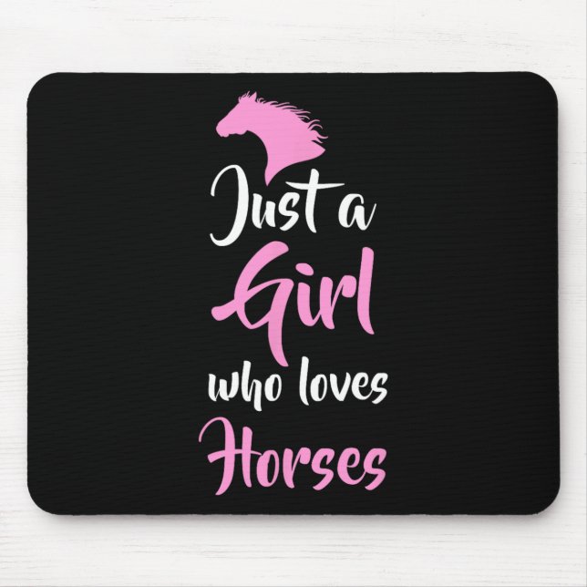 Mousepad Apenas Uma Menina Que Adora Cavalos Cavalos Andand (Frente)