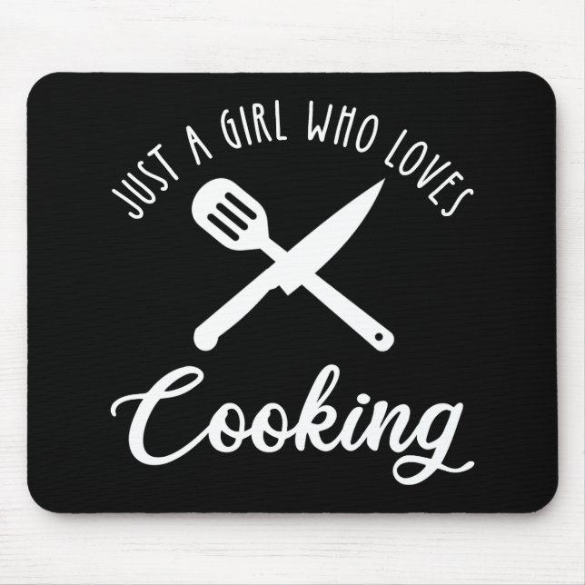 Mousepad Apenas Uma Menina Que Adora Cozinhar (Frente)