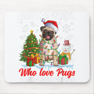 Mousepad Apenas Uma Menina Que Adora Pugs E Papais noeis De