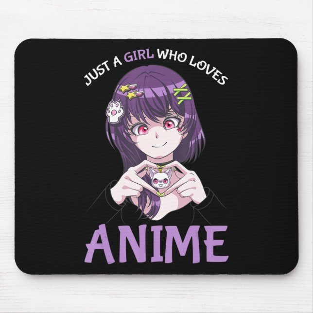 Mousepad Apenas Uma Menina Que Ama Anime Adolescentes Menin (Frente)