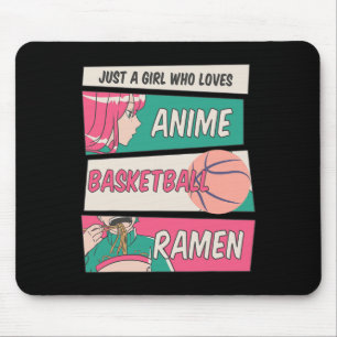 Mousepad Apenas Uma Menina Que Ama Anime Basquete Ramen Kaw