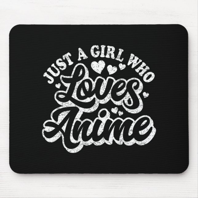 Mousepad Apenas Uma Menina Que Ama As Mulheres Animes, Um K (Frente)