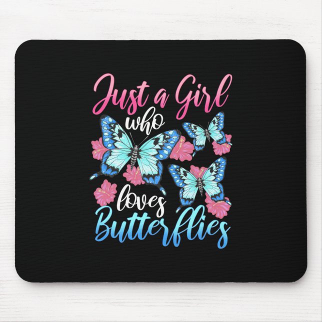 Mousepad Apenas Uma Menina Que Ama Borboletas (Frente)