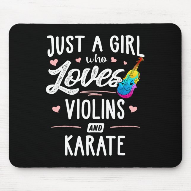 Mousepad Apenas Uma Menina Que Ama Violinos E Karate Gift M (Frente)