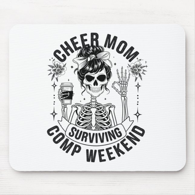 Mousepad Aplaudir Mãe Sobrevivendo ao Fim de Semana de Comp (Frente)