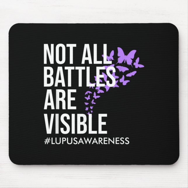 Mousepad Apoio à Conscientização do Lúpus Nem Todas as Bata (Frente)