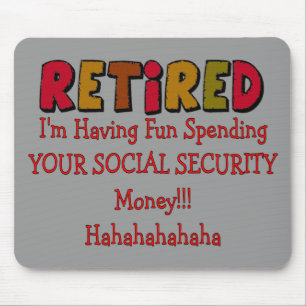Mousepad Aposentado --Gastando sua segurança social
