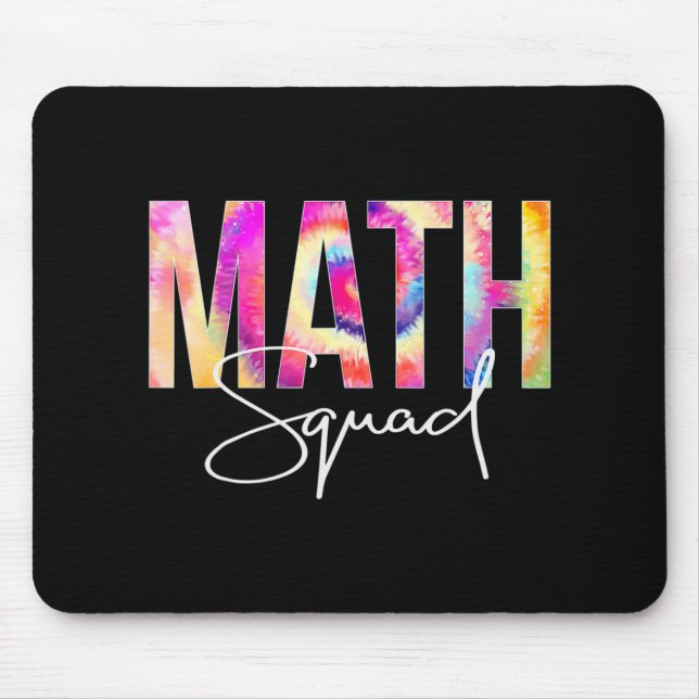 Mousepad Apreciação do Tie Dye ao Esquadrão de Matemática (Frente)