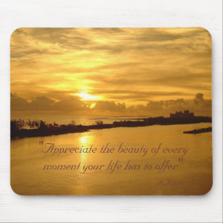 Mousepad Aprecie o por do sol, "apreciam a beleza do ev…