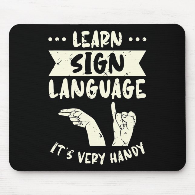 Mousepad Aprenda a Língua de Sinais É Muito Útil Conscienti (Frente)