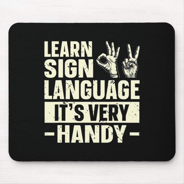 Mousepad Aprender a linguagem de sinais É muito útil a cons (Frente)