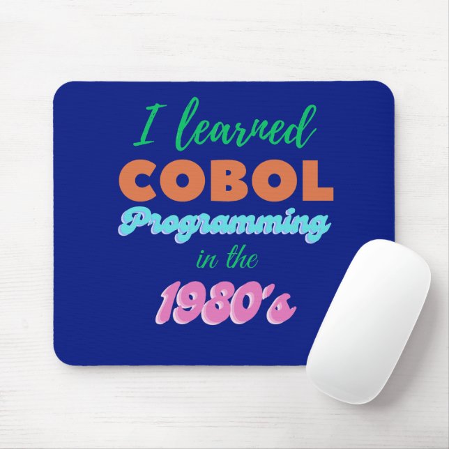 Mousepad Aprendi a Linguagem de Programação Cobol nos anos  (Com mouse)