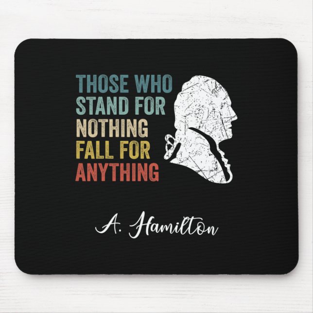 Mousepad Aqueles Que Não Têm Nada Cai Em Nada Hamilton (Frente)