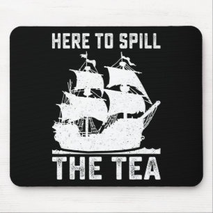 Mousepad Aqui Para Derramar Do Tea Engraçado 4 De Julho, Nó