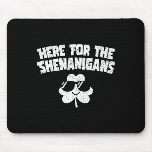 Mousepad Aqui Para Os Dias de São Patrícios Engraçados Shen