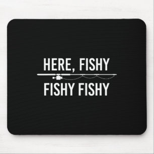 Mousepad Aqui Peixe Peixe Divertido Angling Pesca Pai Pesca