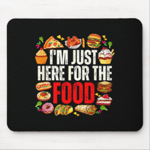 Mousepad Aqui pela comida humor engraçado de comida amante