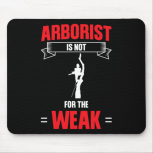 Mousepad Arborista Masculino Não é Para Fraco Escalada de Á