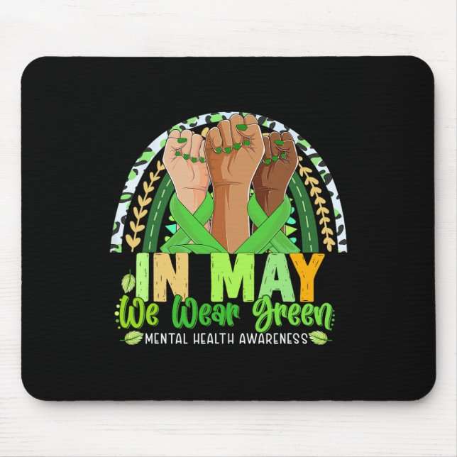 Mousepad Arco-Íris De Mão Em Maio Eu Visto Verde Para Saúde (Frente)