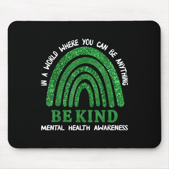 Mousepad Arco-Íris Verde Em Maio Vestimos Saúde Mental Verd (Frente)