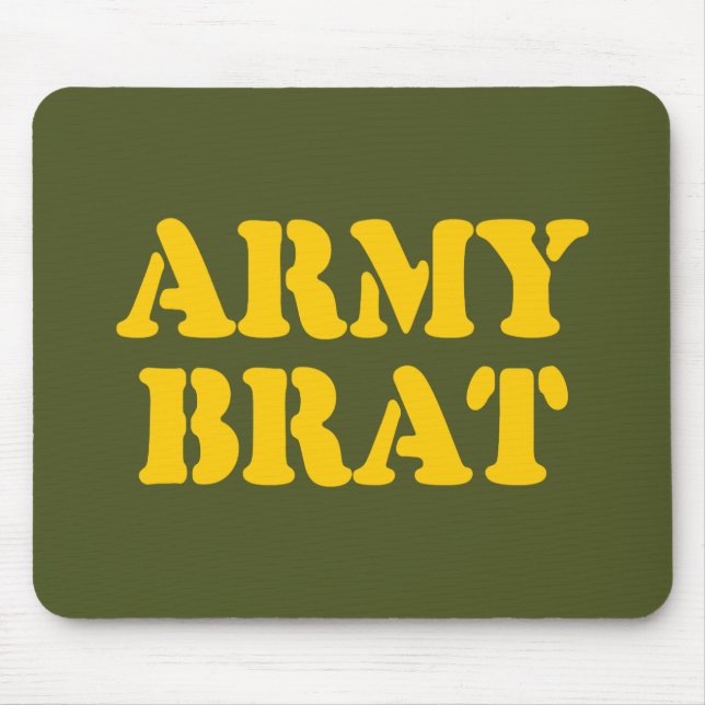 MOUSEPAD ARMY BRAT (Frente)