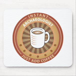 Mousepad Arqueólogo imediato