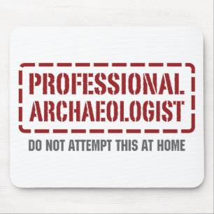 Mousepad Arqueólogo profissional