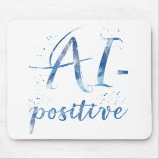 Mousepad Arte AI-Positive Text