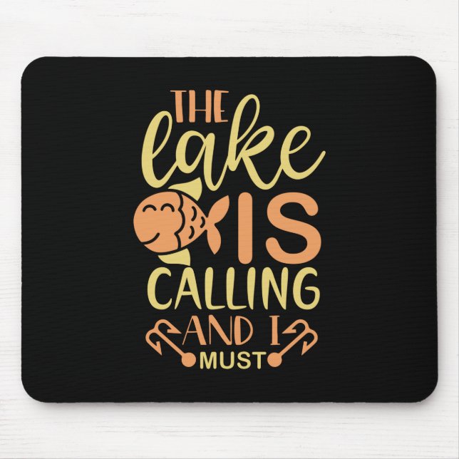 Mousepad Arte De Pesca Está Chamando E Eu Tenho Que Ir (Frente)