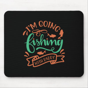 Mousepad Arte De Pesca Eu Vou Pescar Com Pai