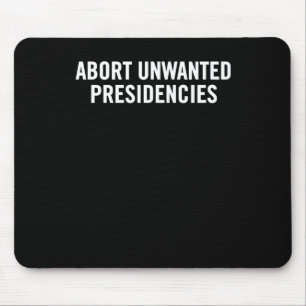 Mousepad Arte de Resistência Política - Abortar Presidente
