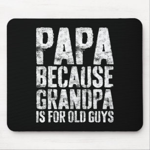 Mousepad Arte legal Do Avô Para Homens Avô Papai Pai F