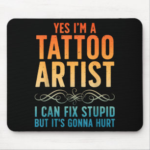 Mousepad Artista de Tatuagem Engraçado Arte Para Homens Mul