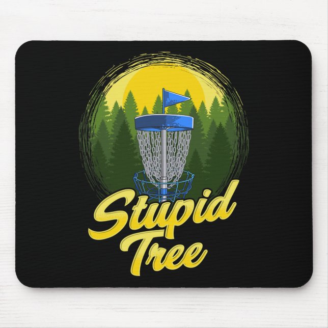 Mousepad Árvore Estúpida Disco Golfe Frisbee Engraçado Disc (Frente)
