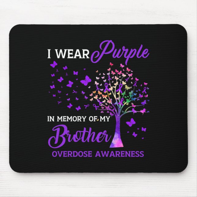 Mousepad Árvore I Veste Memória Roxa Da Sobredosagem Irmão  (Frente)