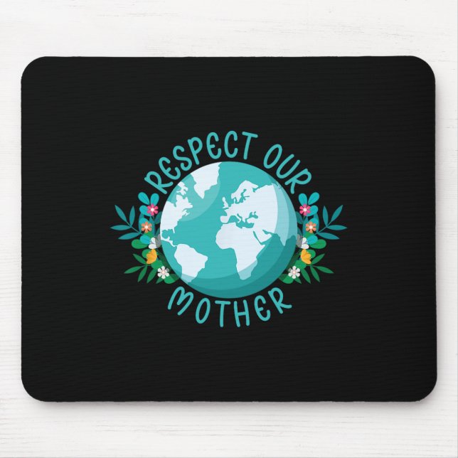Mousepad As Alterações Climáticas Respeitam A Nossa Mãe Sal (Frente)
