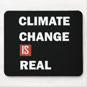 Mousepad as alterações climáticas são reais