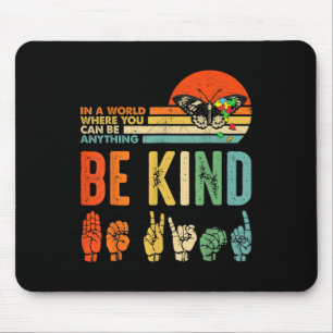 Mousepad As Crianças São Meio Autistas Sensibilizam ASL Mãe