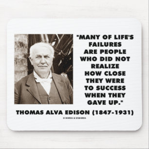 Mousepad As falhas de Thomas Edison perto do sucesso deram