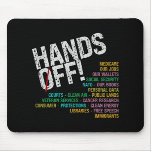 Mousepad As Mãos Para Fora De Nossas Liberdades Protegem Qu