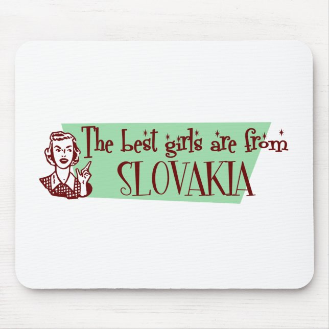 Mousepad As melhores meninas são da Eslováquia (Frente)