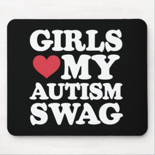 Mousepad As Meninas Amam Meu Estilo Autista Divertido Consc
