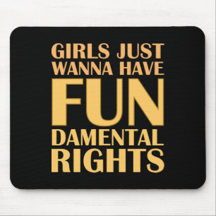 Mousepad As meninas apenas querem ter o divertimento