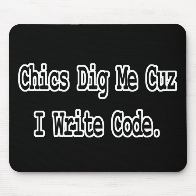 Mousepad As minas me digam porque escrevo código (Frente)