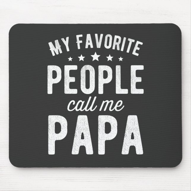Mousepad As Minhas Pessoas Favoritas Chamam-Me Papa (Frente)