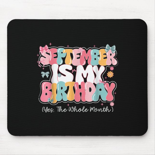 Mousepad As Mulheres De Setembro São A Minha Rainha De Aniv (Frente)