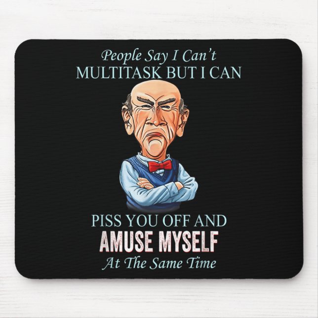 Mousepad As pessoas dizem que não consigo fazer multitarefa (Frente)