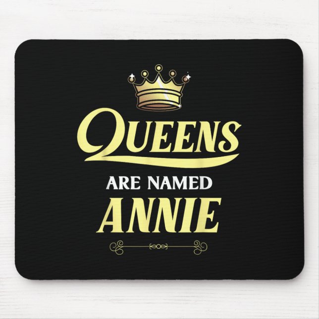 Mousepad As Rainhas São Chamadas Annie Gift Personalizada E (Frente)