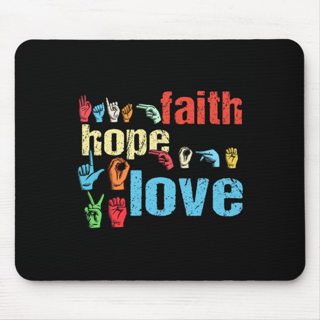 Mousepad ASL Faith Hope Love American Sinal Language Christ (Frente)